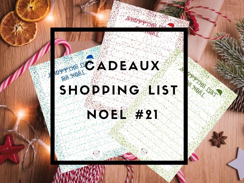 Cadeaux - Shopping List Noël #21