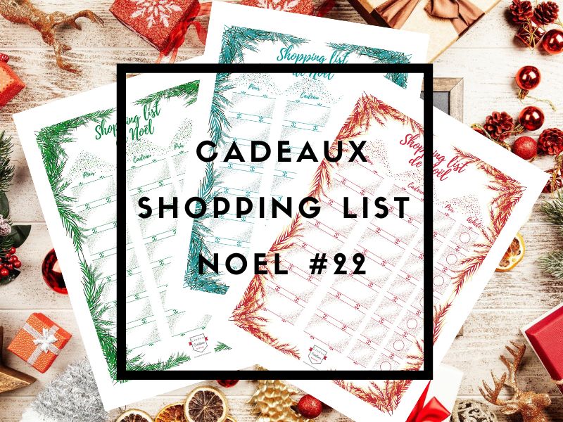 Cadeaux - Shopping List Noël #22